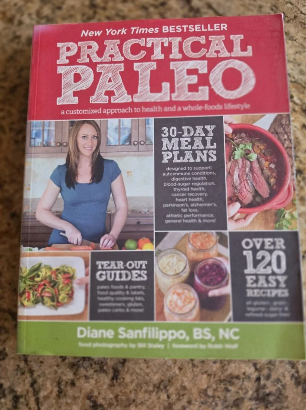 Practical Paleo Whole Foods Cookbook: 30-Day Meal Plans EUC